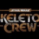 Star Wars : Skeleton Crew a dsormais sa tte d'affiche pour Disney+ 