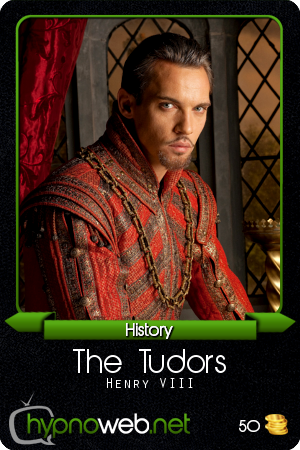 Carte de la série The Tudors dans la catégorie History des HynoCards