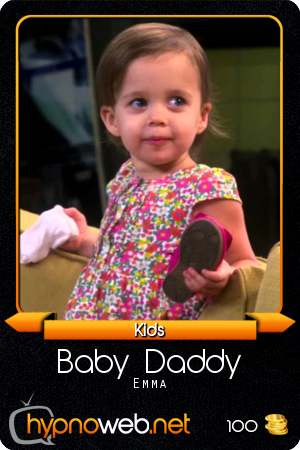 Carte de la série Baby Daddy dans la catégorie Kids des HynoCards