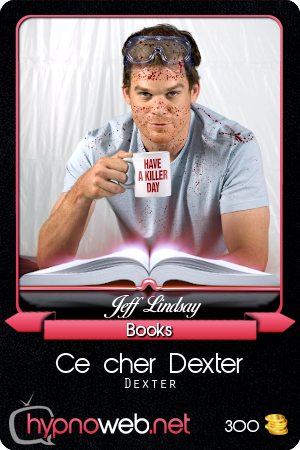 Carte de la série Dexter dans la catégorie Books des HynoCards
