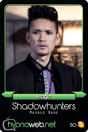 Carte de la série Shadowhunters dans la catégorie Magic des HypnoCards