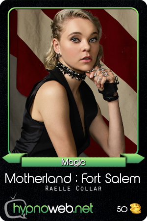 Carte de la série Motherland : Fort Salem dans la catégorie Magic des HypnoCards