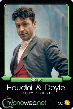 Carte de la série Houdini & Doyle dans la catégorie Magic des HypnoCards