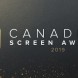 Les gagnants des Canadian Screen Awards 2019 !