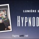 Lumire sur nos HypnoSquads - Dcouvrez l'quipe Hypnodimat !