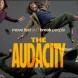 The Audacity renouvel�e pour une deuxi�me saison avant le lancement de la premi�re