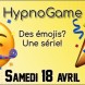 Rendez-vous demain soir pour la soir�e HypnoGame !