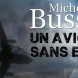 Un avion sans elle de Michel Bussi adapt� par M6
