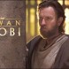 Obi-Wan Kenobi : le retour du Jedi aura lieu d�s mercredi