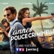 La srie Cannes Police Criminelle arrive prochainement sur TF1