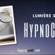 Lumi�re sur nos HypnoSquads - D�couvrez l'HypnoCheck!