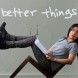 Better Things revient le 28 f�vrier