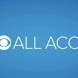 3 nouveauts pour CBS All Access               