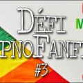 Un nouveau d�fi HypnoFanfics sur la citadelle !
