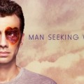 Man Seeking Woman : La qu�te est termin�e