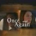 Nouveaut� Once and Again