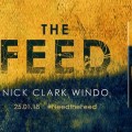 Le roman The Feed adapt� en s�rie