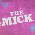 Fox accorde 4 �pisodes suppl�mentaires � The Mick