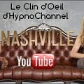 Le Clin d'Oeil d'HypnoChannel | Nashville