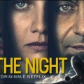 La dramatique Into the Night obtient une seconde saison !
