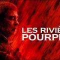 Une saison 2 pour Les Rivi�res Pourpres