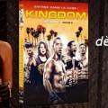 DVD�Kingdom Saison 2, jour J pour le 2�me round�!