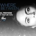 Somewhere Between d�voile sa premi�re bande-annonce