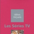 Les S�ries TV