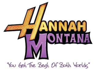 Logo de la série Hannah Montana et slogan "You get the best of both worlds"