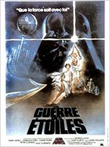 Affiche du film Star Wars: Episode IV - Un nouvel espoir (La Guerre des étoiles)