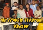 That 70's Show The Tracy Morgan Show 