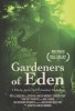 Sex and the City Gardeners of Eden 