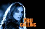 Tru Calling Photos Promo #02 