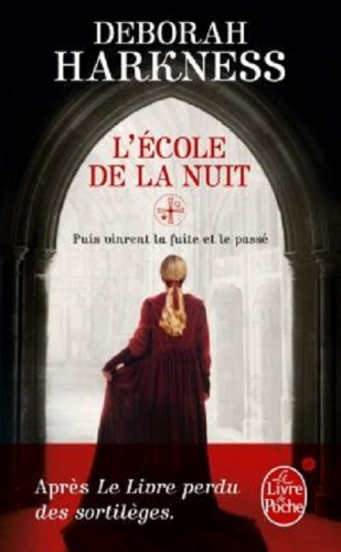 L'Ecole de la Nuit de Deborah Harkness