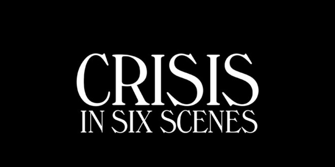 Bannière de la série Crisis In Six Scenes