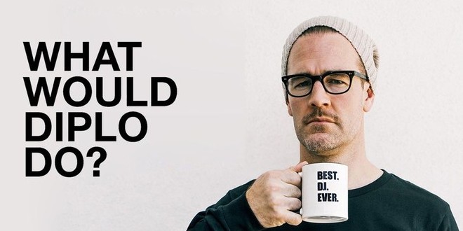 Banni�re de la s�rie What Would Diplo Do ?