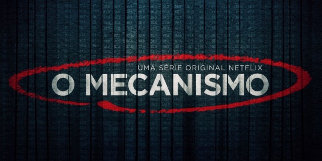 Banni�re de la s�rie O Mecanismo