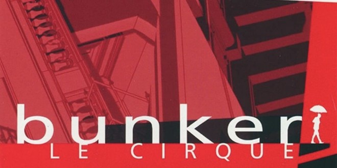 Bannière de la série Bunker, le cirque