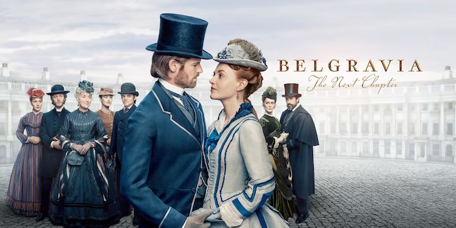 Bannière de la série Belgravia : The Next Chapter