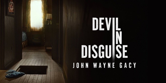 Bannière de la série Devil In Disguise : John Wayne Gacy
