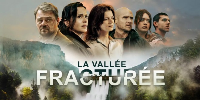 Bannière de la série La vallée fracturée