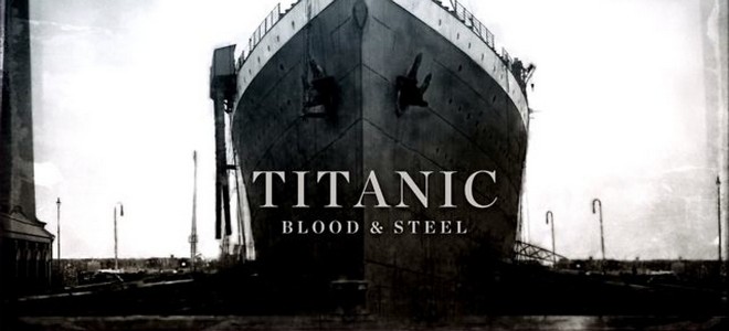 Bannière de la série Titanic : Blood and Steel