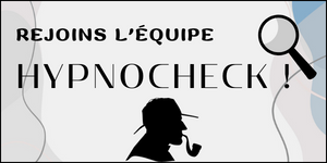 Banni&egrave;re de recrutement pour l'&eacute;quipe HypnoCheck.