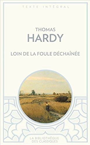 Couverture du livre Loin de la foule d&eacute;chain&eacute;e