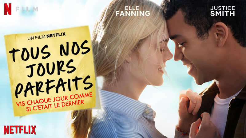 Banni&egrave;re du film Tous Nos Jours Parfaits par Netflix