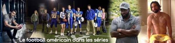 Le football américain dans les séries TV