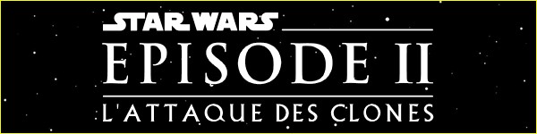 Film Star Wars L'Attaque des clones