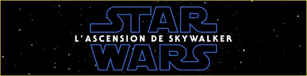 Film Star Wars L'Ascension de Skywalker