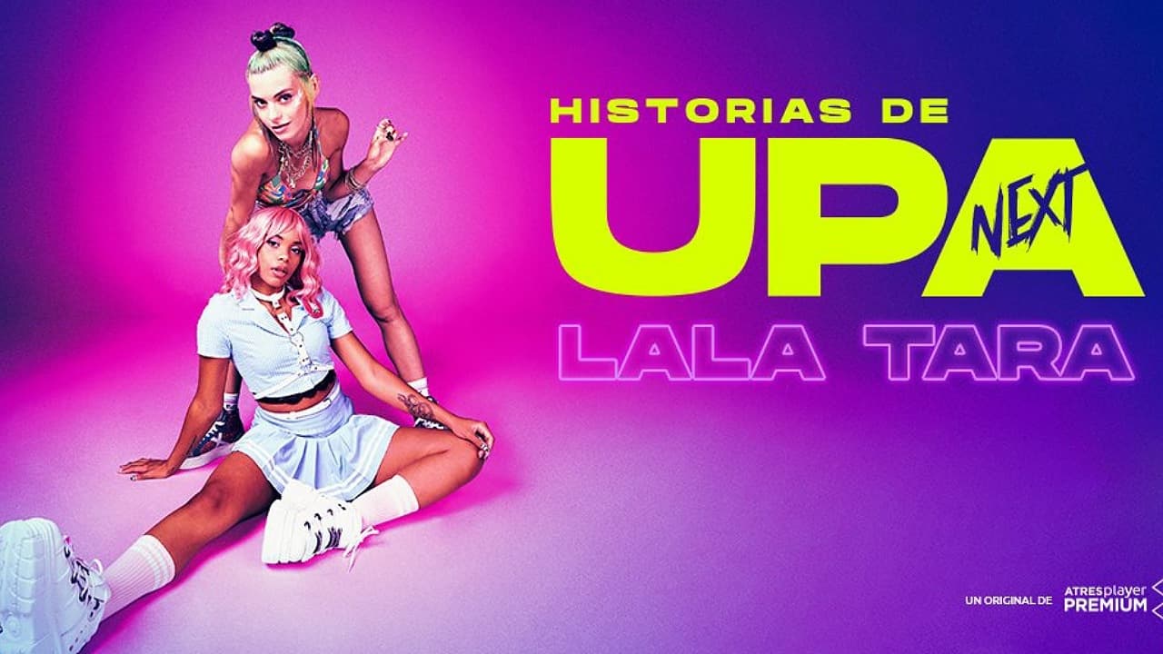 Lala et Tara de la s&eacute;rie Historias de UPA Next
