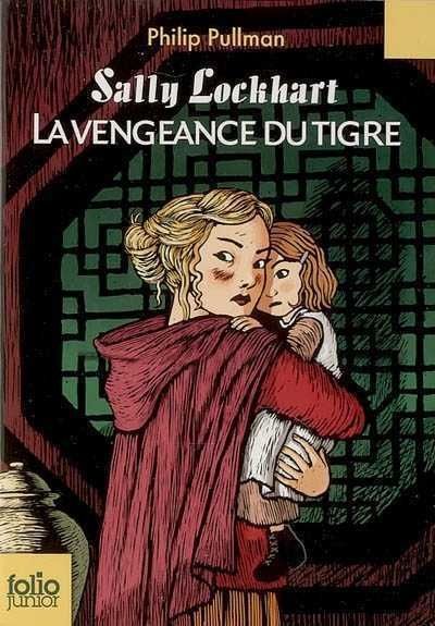 Couverture roman Sally Lockhart La vengeance du Tigre